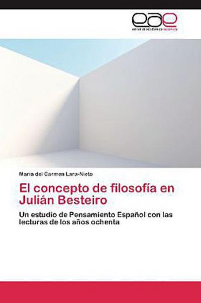 El concepto de filosofía en Julián Besteiro