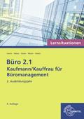 Büro 2.1 - Kaufmann/Kauffrau für Büromanagement, Lernsituationen, 2. Ausbildungsjahr