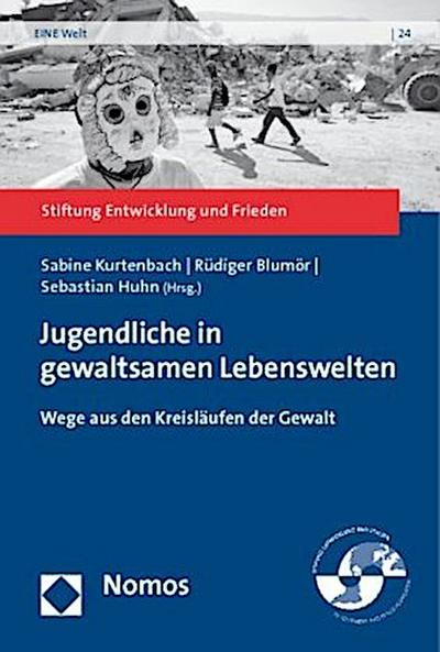 Jugendliche in gewaltsamen Lebenswelten