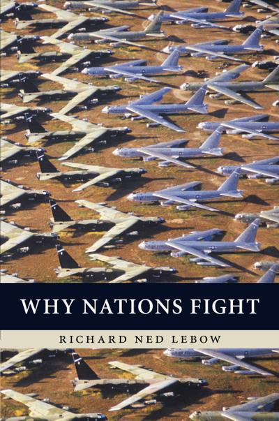 Why Nations Fight