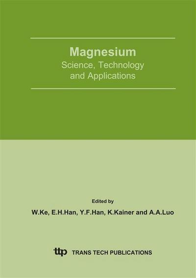 Magnesium - Science, Technology and Applications