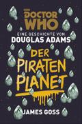 Doctor Who: Der Piratenplanet von Douglas Adams | Ebook
