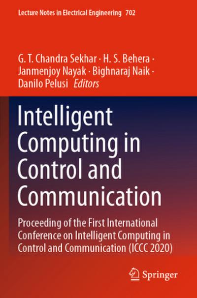 Intelligent Computing in Control and Communication