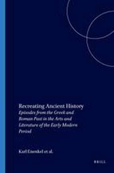 Recreating Ancient History