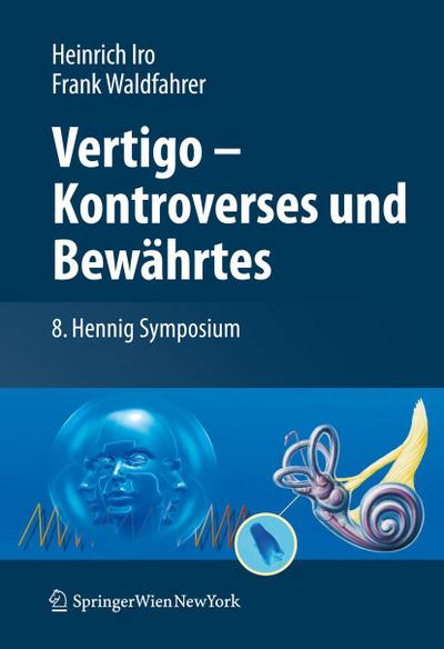Vertigo - Kontroverses und Bewährtes