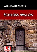 Schloß Avalon