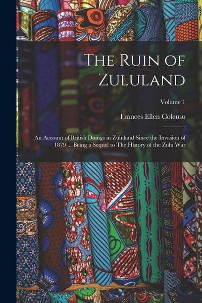 The Ruin of Zululand