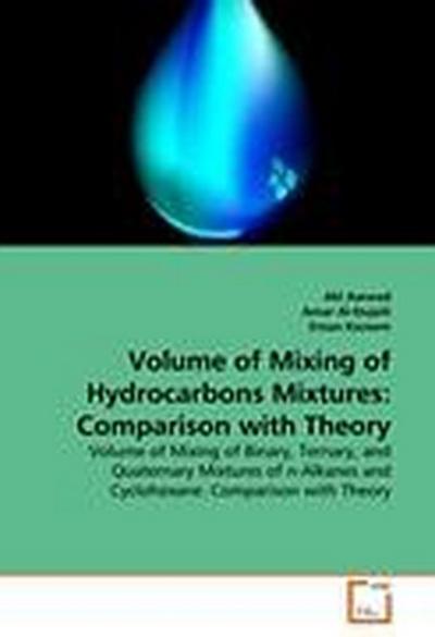 Volume of Mixing of Hydrocarbons Mixtures: Comparison with Theory