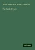 The flood of years