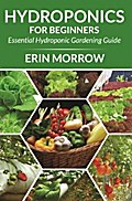 Hydroponics For Beginners