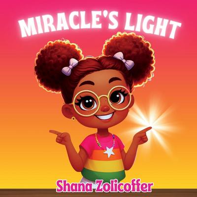 Miracle’s Light