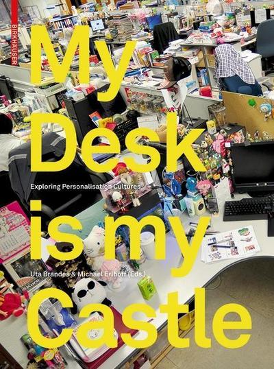 My Desk is my Castle