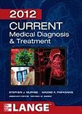 Current Medical Diagnosis & Treatment 2012 (LANGE CURRENT Series)