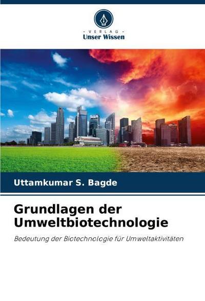 Grundlagen der Umweltbiotechnologie