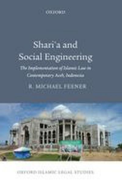 Shari’a and Social Engineering