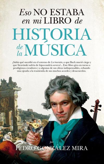 Eso No Estaba En Mi Libro de Historia de la Musica