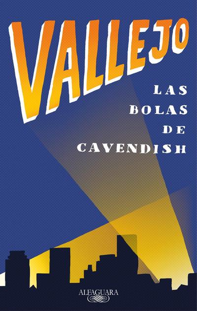 Las Bolas de Cavendish / Cavendish’s Balls