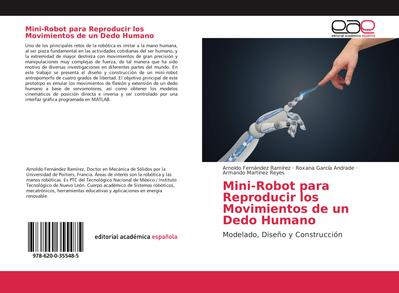 Mini-Robot para Reproducir los Movimientos de un Dedo Humano