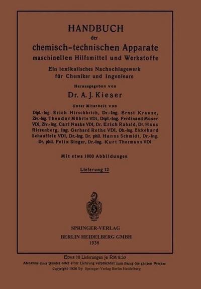 Handbuch der chemisch-technischen Apparate maschinellen Hilfsmittel und Werkstoffe