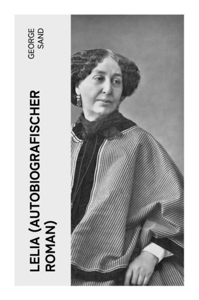 Lelia (Autobiografischer Roman)