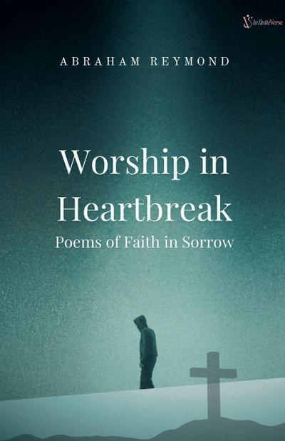 Worship in Heartbreak