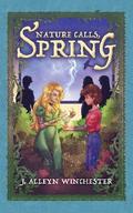 Nature Calls, Spring