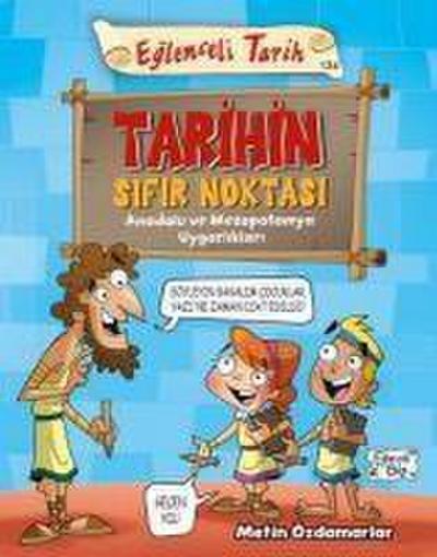 Tarihin Sifir Noktasi - Eglenceli Tarih