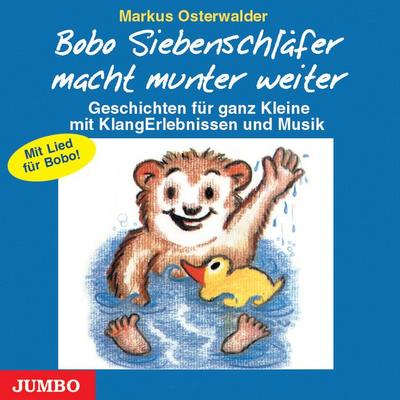 Bobo Siebenschläfer macht munter weiter - Mit Lied, 1 Audio-CD