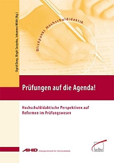 Prüfungen auf die Agenda!