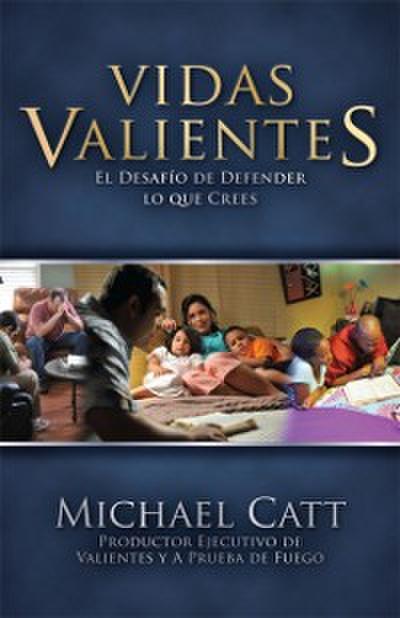 Vidas Valientes