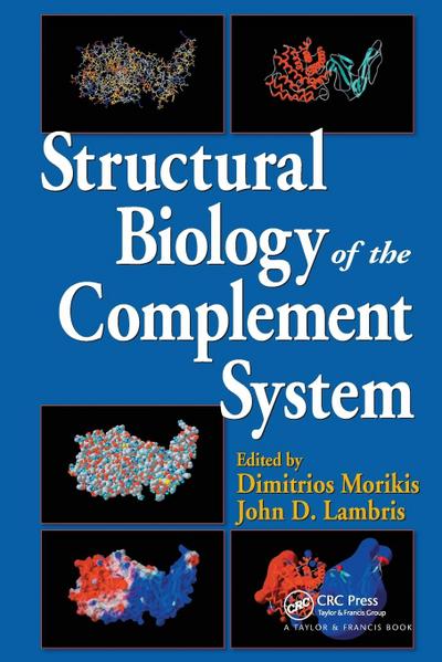 Structural Biology of the Complement System