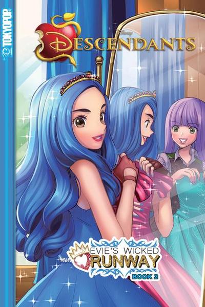 Disney Manga: Descendants - Evie’s Wicked Runway, Book 2