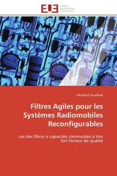 Filtres Agiles pour les Systèmes Radiomobiles Reconfigurables
