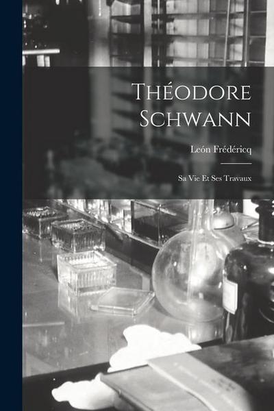 Théodore Schwann