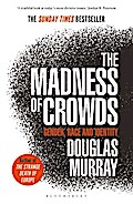 The Madness of Crowds