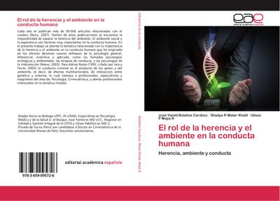 El rol de la herencia y el ambiente en la conducta humana