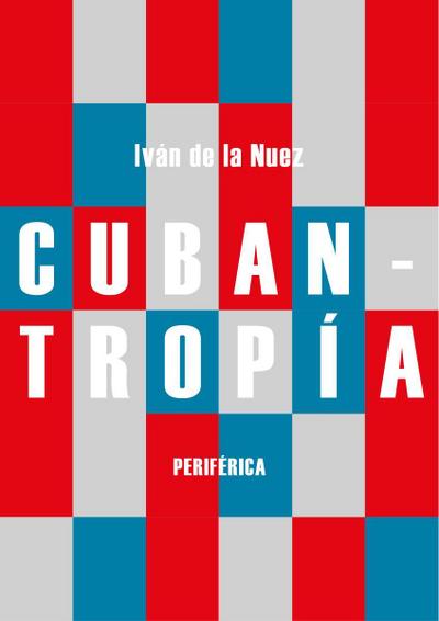 Cubantropía