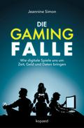 Die Gaming-Falle