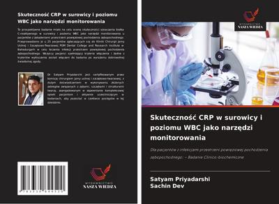 Skuteczno¿¿ CRP w surowicy i poziomu WBC jako narz¿dzi monitorowania