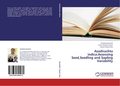Azadirachta indica:Assessing Seed,Seedling and Sapling Variability