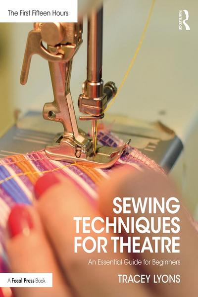 Sewing Techniques for Theatre