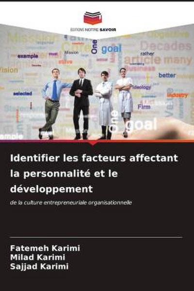 Identifier les facteurs affectant la personnalité et le développement