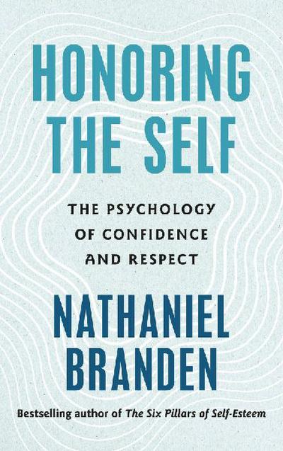 Honoring the Self
