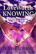 Love Worth Knowing