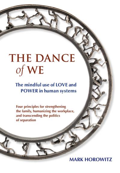 The Dance of We