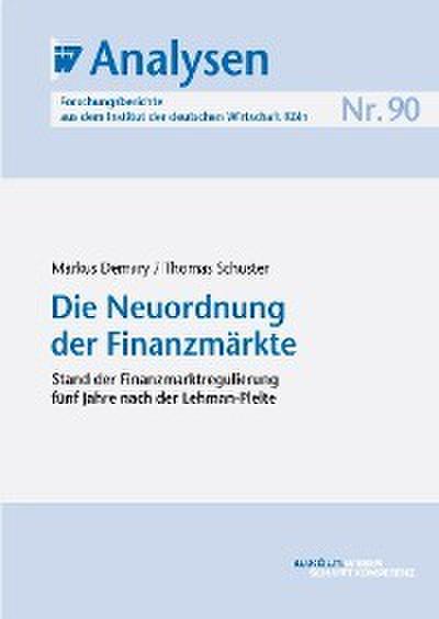 Die Neuordnung der Finanzmärkte