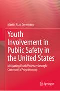 Youth Involvement in Public Safety in the United S