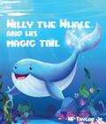 Willy the Whale and His Magic Tail
