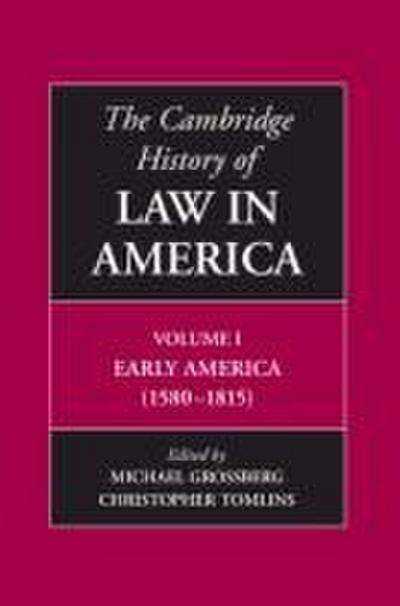 The Cambridge History of Law in America - Vol 1