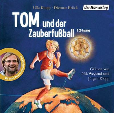 Tom und der Zauberfußball, 2 Audio-CDs